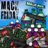 Ace Cino & Corn - Mack Friday - Single